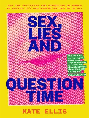 cover image of Sex, Lies and Question Time